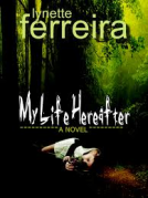 book cover for My Life Hereafter