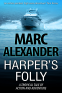 Cover Image: Harper's Folly