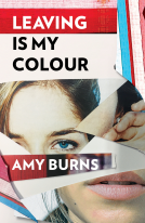 book cover for Leaving is My Colour