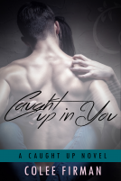 book cover for Caught Up In You