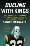 Cover Image: Dueling with Kings
