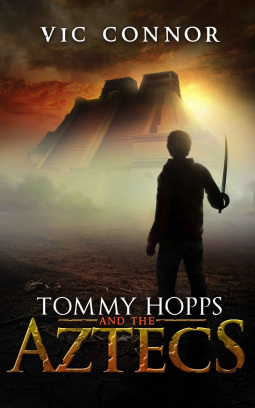 book cover for Tommy Hopps and the Aztecs