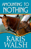 Cover Image: Amounting to Nothing