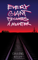book cover for Every Giant Becomes a Monster