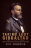 Cover Image: Taking Lady Gibraltar