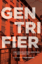 Cover Image: Gentrifier