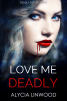 book cover for Love Me Deadly