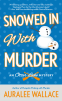 Cover Image: Snowed In with Murder