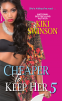 Cover Image: Cheaper to Keep Her 5