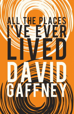 book cover for All The Places I've Ever Lived