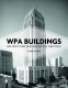 Cover Image: WPA Buildings