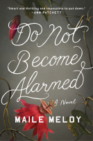 book cover for Do Not Become Alarmed