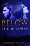 Cover Image: Below the Beltway