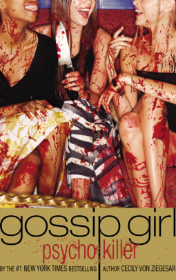 book cover for Gossip Girl, Psycho Killer