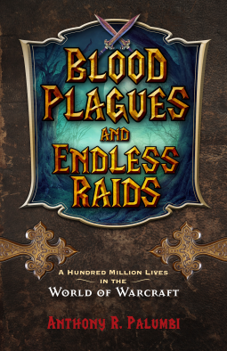 book cover for Blood Plagues and Endless Raids
