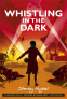 Cover Image: Whistling in the Dark
