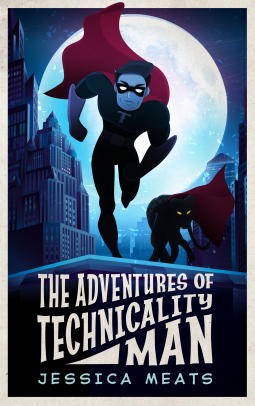 book cover for The Adventures of Technicality Man