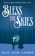book cover for Bless the Skies