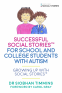 Cover Image: Successful Social Stories™ for School and College Students with Autism