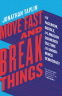 Cover Image: Move Fast and Break Things