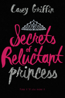 book cover for Secrets of a Reluctant Princess