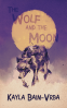 Cover Image: The Wolf and the Moon