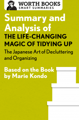 book cover for Summary and Analysis of The Life Changing Magic of Tidying Up: The Japanese Art of Decluttering and Organizing