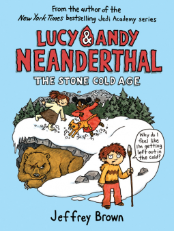 book cover for Lucy & Andy Neanderthal: The Stone Cold Age