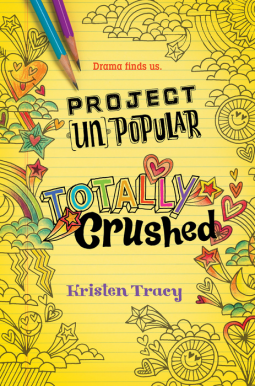 book cover for Project (Un)Popular Book #2: Totally Crushed