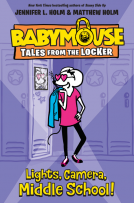 book cover for Lights, Camera, Middle School!