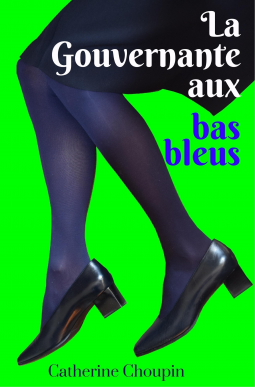 Couverture du livre pour La Gouvernante aux bas bleus