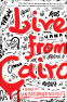 Cover Image: Live from Cairo