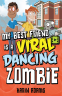 Cover Image: My Best Friend Is a Viral Dancing Zombie