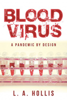 book cover for Blood Virus: A Pandemic by Design