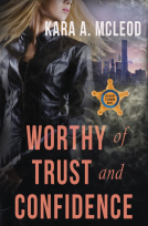 book cover for Worthy of Trust and Confidence