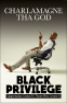 Cover Image: Black Privilege