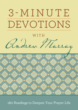 book cover for 3-Minute Devotions with Andrew Murray
