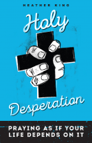 book cover for Holy Desperation