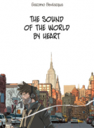 book cover for The Sound of the World By Heart