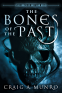 Cover Image: The Bones of the Past