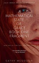 book cover for A Mathematical State of Grace Book 1: Fragment