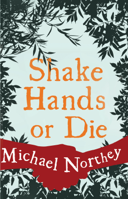 book cover for Shake Hands or Die