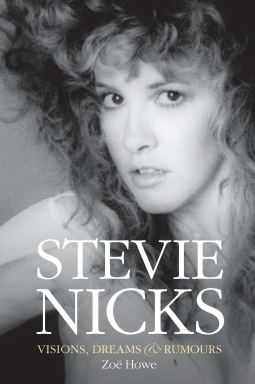 book cover for Stevie Nicks: Visions, Dreams & Rumours