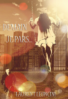 Couverture du livre pour Demain je pars