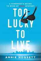 book cover for Too Lucky to Live