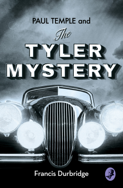 book cover for Paul Temple and the Tyler Mystery