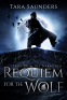 Cover Image: Requiem for the Wolf