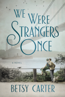 book cover for We Were Strangers Once