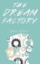 book cover for The Dream Factory