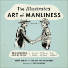 book cover for The Illustrated Art of Manliness